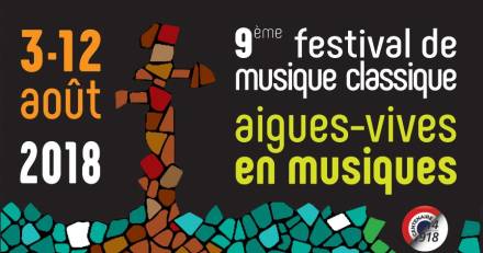 Aigues Vives - GARD - Festival Aigues-Vives En Musiques 2018 du 3 au 12 Aout : Demandez le programme ! 