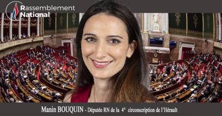 Mèze - Manon Bouquin  député de la 4° circonscription de l'Hérault intègre le bureau du Groupe RN à l'Assemblée Nationale