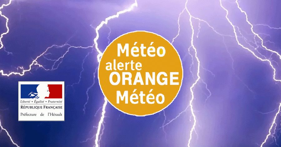 Hérault - VIGILANCE ORANGE ORAGES HERAULT Point de situation à 16 h 45