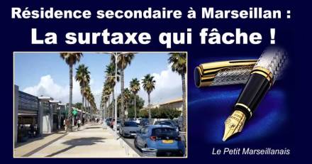 MARSEILLAN - Résidence secondaire à Marseillan : la surtaxe qui fâche !